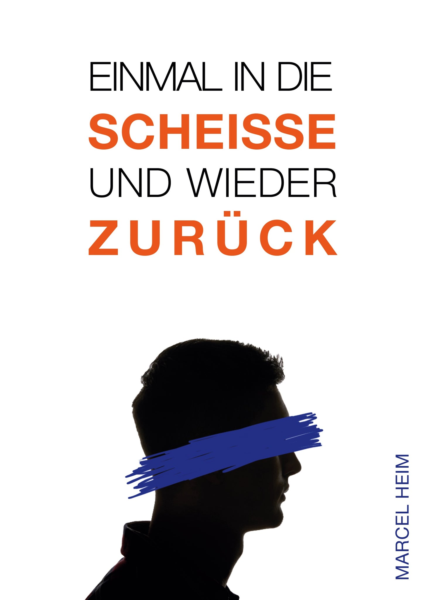 Einmal in die Scheisse und wieder zurück