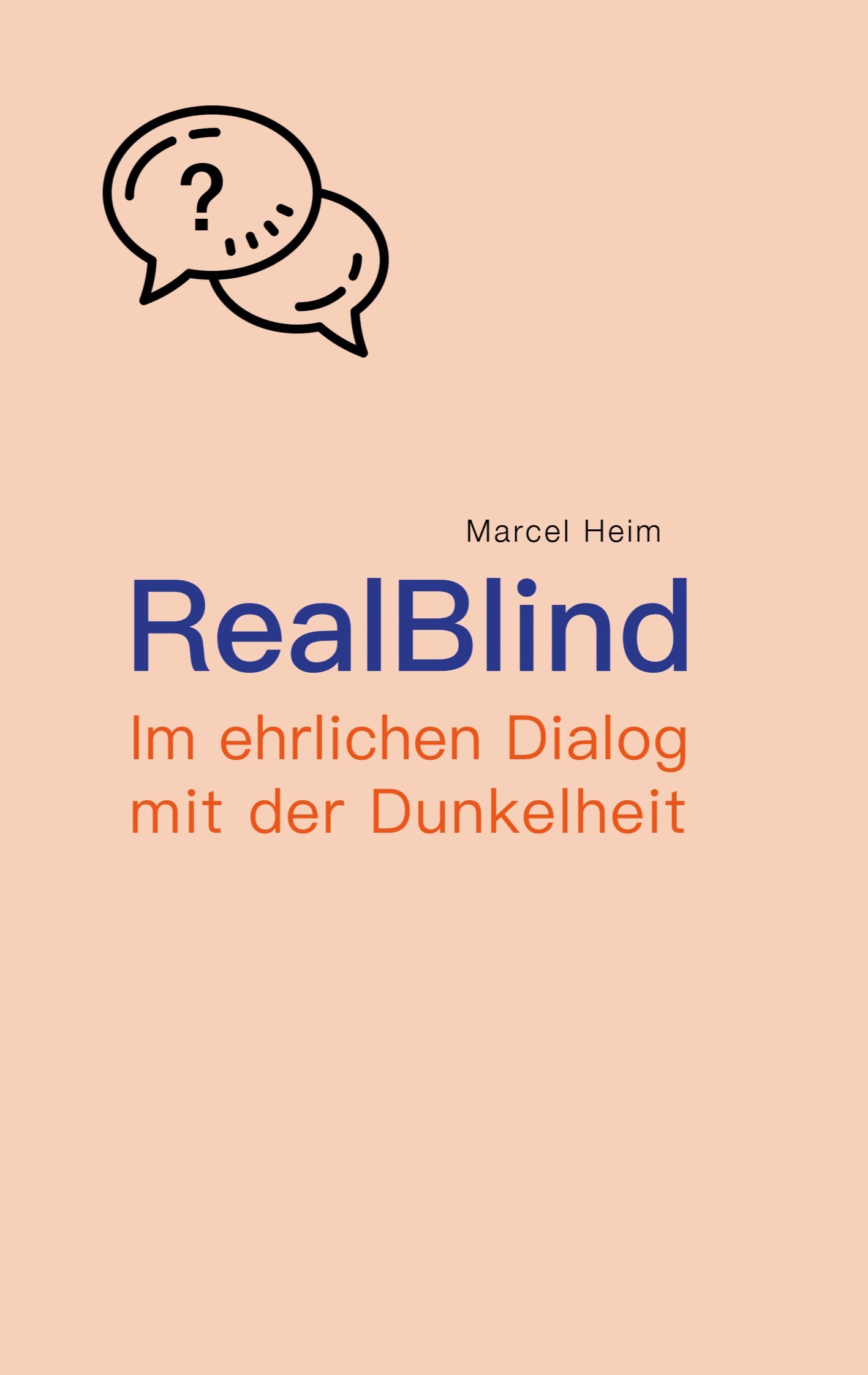 RealBlind – Im ehrlichen Dialog mit der Dunkelheit